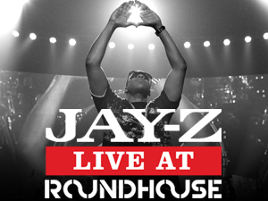 Jay Z at the Roundhouse