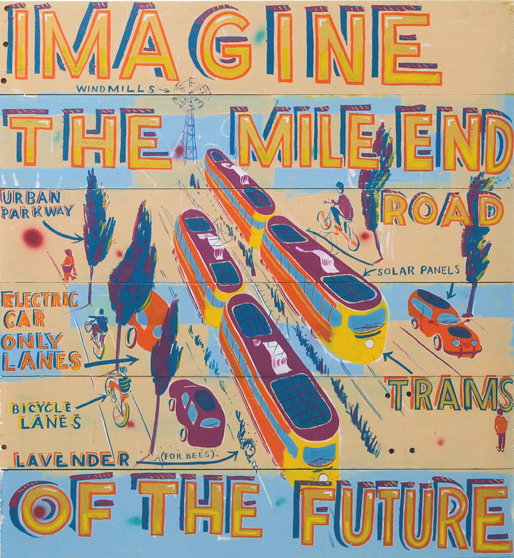 Bob &amp; Roberta Smith, Imagine the Mile End Road of the Future. Courtesy Eleven Spitalfields.