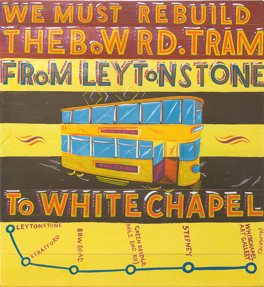 Bob &amp; Roberta Smith, Rebuild the Bow Road tram. Courtesy Eleven Spitalfields.