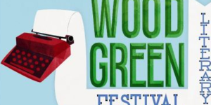 Wood Green Celebrates Literature And London