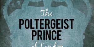Fortean London April 2014: Poltergeists, UFOs And Easter