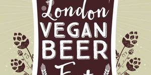 London's Getting A Vegan Beer Festival