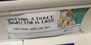 Spotted One Of These Rogue Ticket Inspector Ads On The Tube?