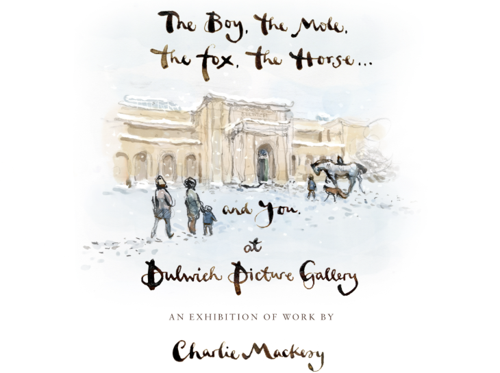 Autumn 2026 events London: a poster advertising the Charlie Mackesy exhibition at Dulwich Picture Gallery