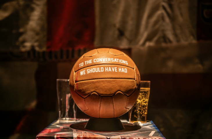 Things to do in London this weekend:  a brown leather football with "To the conversations we should have had" printed on it in white