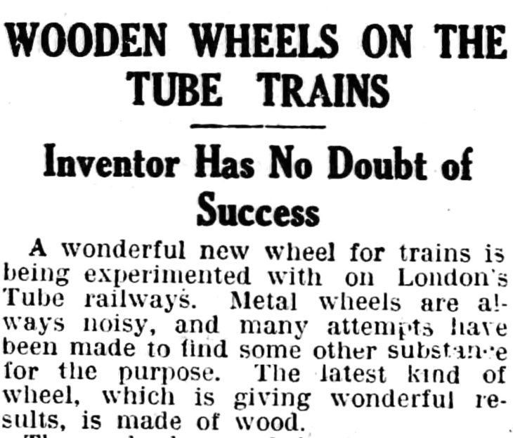 A newspaper clipping: 'Wooden Wheels on the Tube Trains'