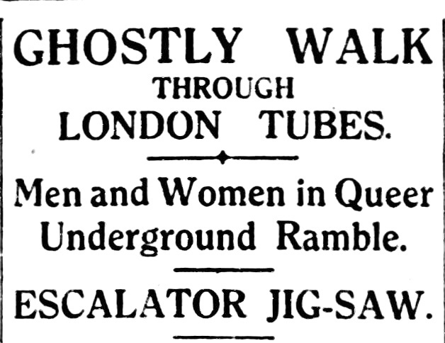 A newspaper clipping about a 'ghostly walk' through the tube network